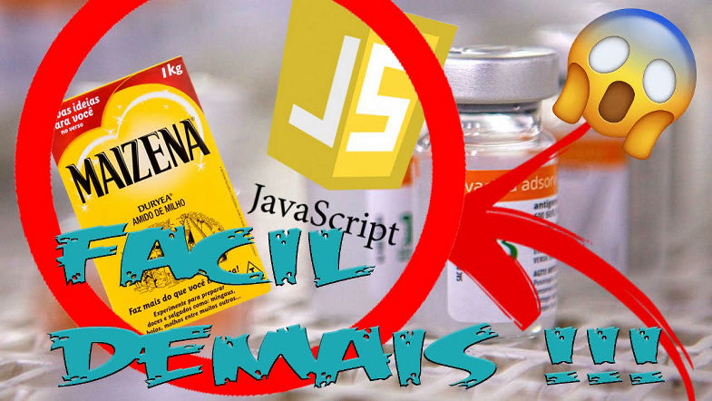 COMO FAZER CORONAVAC COM MAIZENA E JAVASCRIPT