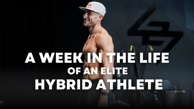 A Week In The Life; Training As A Hybrid Athlete