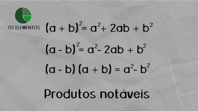 Produtos notáveis