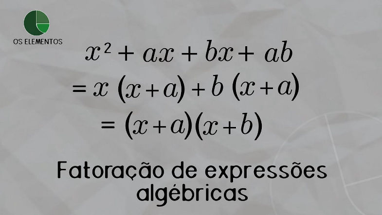 Fatoração de expressões algébricas