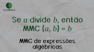 MMC de expressões algébricas