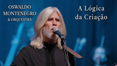 A Lógica da Criação | Oswaldo Montenegro Orquestra | Agenda de shows na descrição.