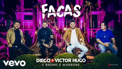 Diego Victor Hugo, Bruno Marrone - Facas (Ao Vivo)