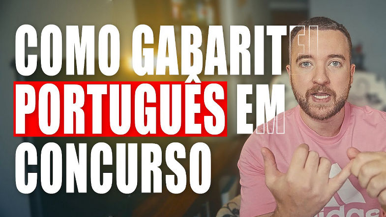 Como estudar PORTUGUÊS para CONCURSOS PÚBLICOS [Aprovado em 3 Concursos]