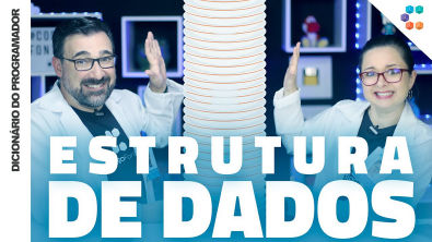 Estrutura de Dados (A famosa ED que todo dev tem que aprender) Dicionário do Programador