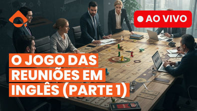 Reuniões em Inglês (Parte 1) O Vocabulário Essencial Para Começar PD Inglês