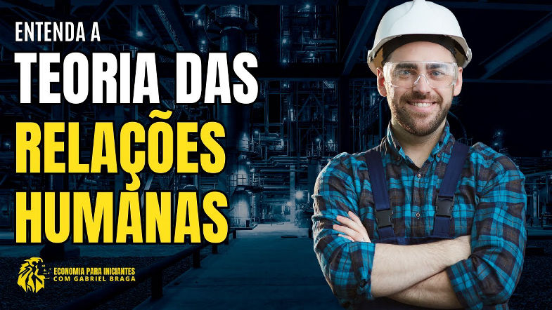 O que é TEORIA DAS RELAÇÕES HUMANAS | Elton Mayo | Administração