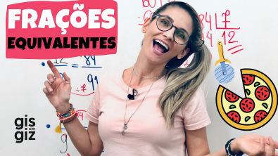 FRAÇÕES EQUIVALENTES - método FÁCIL |FRAÇÃO | | Matemática Básica | \Prof. Gis