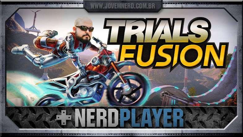Trials Fusion - Partoba Nerd | NerdPlayer 140